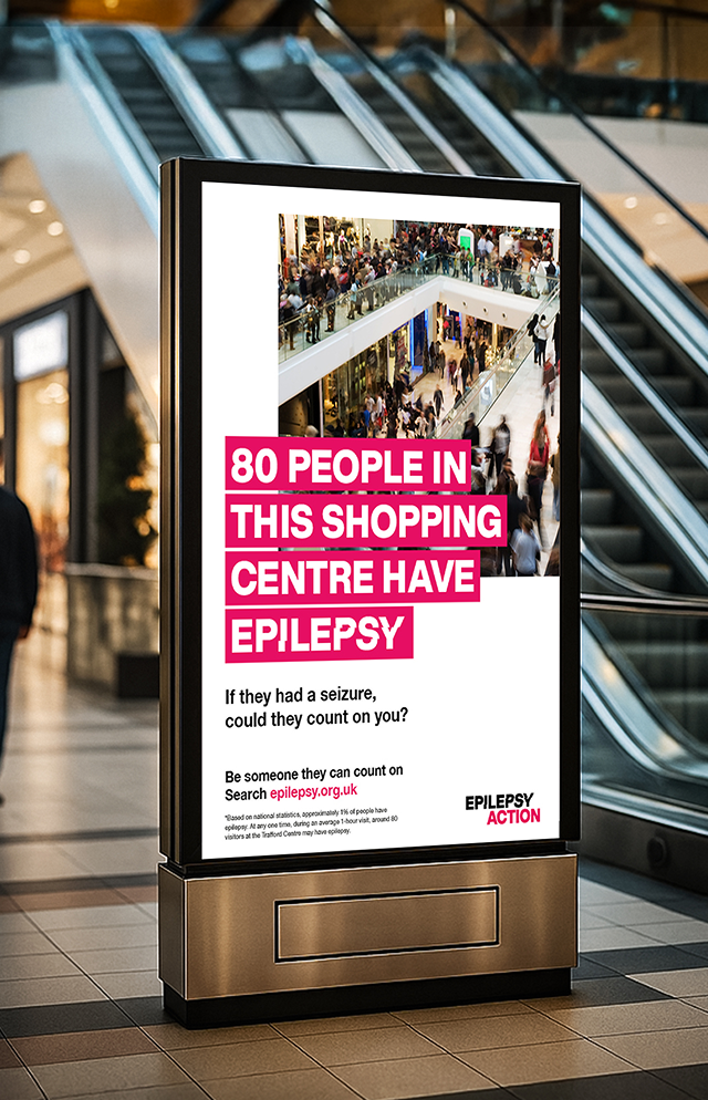 epilepsy-action-boldspace-branding-pr-agency-new-work-ooh-london-uk